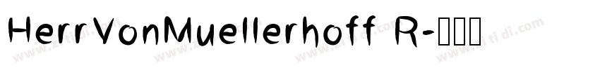 HerrVonMuellerhoff R字体转换